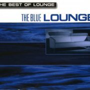 David Gainsford - The Best Of Lounge: The Blue Lounge (2001)