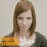 Christina Stürmer - Nahaufnahme (2010) CD-Rip