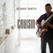 Ronny Smith - Cruisin (2025)