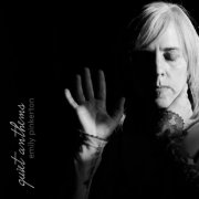 Emily Pinkerton - Quiet Anthems (2026)
