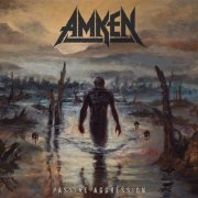 Amken - Passive Aggression (2022)