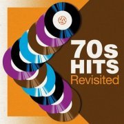 VA - 70s Hits Revisited (2023)