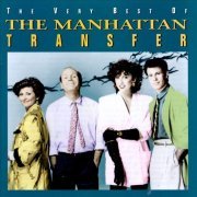 The Manhattan Transfer - The Very Best Of The Manhattan Transfer (1994)