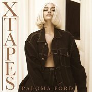 Paloma Ford - X Tapes (2020)