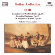 Nicholas Goluses - Sor: 25 Progressive Studies, Op. 60 / Fantaisie Elegiaque by Nicholas Goluses (1996)