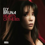 Ely Bruna and Papik - Hearts Of The 80s (2026)
