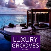 VA - Luxury Grooves, Vol.1 (Pure Elegance) (2021)