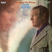 Eddy Arnold - Portrait of My Woman (1971/2021) Hi Res