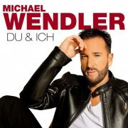 Michael Wendler - Du und ich (Alles was ich will Edition) (2020)