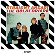 The Goldebriars - Straight Ahead (Expanded Edition) (1964/2007)