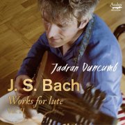 Jadran Duncumb - J.S. Bach: Works for lute, Vol. 2 (2024) [Hi-Res]