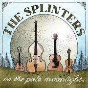 The Splinters - In the Pale Moonlight (2023)