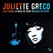 Juliette Gréco - Jolie Mome: La Muse De Saint Gernain Des Pres (Remastered) (2020)