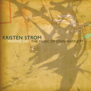 Kristen Strom - Moving Day: The Music of John Shifflett (2018)