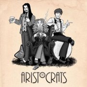 The Aristocrats - The Aristocrats (2011)