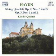 Kodály Quartet - Haydn: String Quartets op. 2 nos. 3 & 5, op. 3 nos. 1 & 2 (2003) CD-Rip