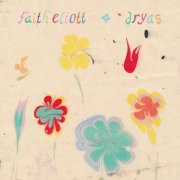 Faith Eliott - dryas (2025) [Hi-Res]