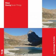 Klaus Koenig Seven Things - An Homage To Celia (2024)