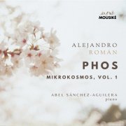 Alejandro Roman - Mikrokosmos, Vol. 1: Phos (Bright Album) (2025) Hi-Res