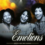 The Emotions - The Best Of The Emotions: Best Of My Love (1976)