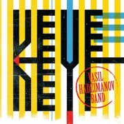 Vasil Hadzimanov Band - Keyf (2023)