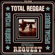 VA - Total Reggae Special Request (2017) FLAC