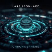 Lars Leonhard - Chronosphere (2025)