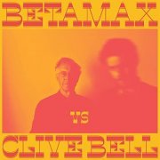 Betamax - Betamax vs Clive Bell (2021)