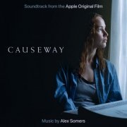 Alex Somers - Causeway (Soundtrack from the Apple Original Film) (2022) [Hi-Res]