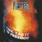 Pro-Pain - Foul Taste of Freedom (1992)