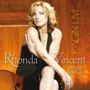 Rhonda Vincent - Ragin' Live (2005)