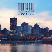 VA - Montreal Jazz Club 2023, Vol. 1 (2023)