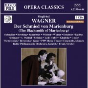 Frank Strobel - Wagner, S.: Schmied Von Marienburg (Der) [Opera] (2009)