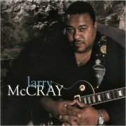 Larry McCray - Larry McCray (2007)