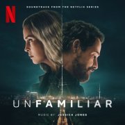 Jessica Jones - Unfamiliar (Soundtrack from the Netflix Series) (2026) [Hi-Res]
