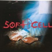 Soft Cell - Cruelty Without Beauty (Deluxe Edition) (2020)