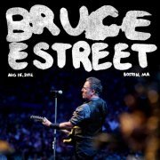 Bruce Springsteen & The E Street Band - 2012-08-15 Fenway Park Boston, MA (2021) [Hi-Res[