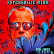 Kenn Lending Blues Band - Psychedelic Mind (2001)