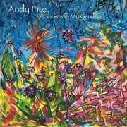 Andy Fite - Ghosts in My Garden (2021)