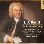 Hessperion XX, Jordi Savall - J.S. Bach: Die Kunst der Fuge (2005) [SACD]