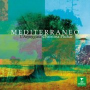 L’Arpeggiata, Christina Pluhar - Mediterraneo (2013)