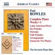 The Invencia Piano Duo - Paul Bowles: Complete Piano Works, Vol. 1-2 (2016) [Hi-Res]