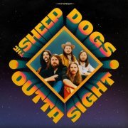 The Sheepdogs - Outta Sight (2022) [Hi-Res]