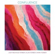 Jody Redhage Ferber, Alan Ferber, Mark Ferber - Confluence (2025)