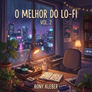 RONY KLEBER - O Melhor do Lo-Fi Vol. 2 (2026)