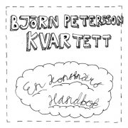 Björn Petersson Kvartett - En konstnärs handbok (2024) [Hi-Res]