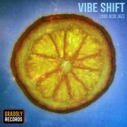 Gradoly - Vibe Shift (2025)