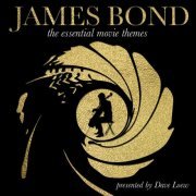 Dave Loew - James Bond: The Essential Movie Themes (2023)