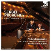 Vadym Kholodenko, Miguel Harth-Bedoya - Prokofiev: Piano Concertos 2 & 5 (2016) [Hi-Res]