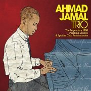 Ahmad Jamal - Legendary 1958 Pershing Lounge and Spotlite Club (2022)